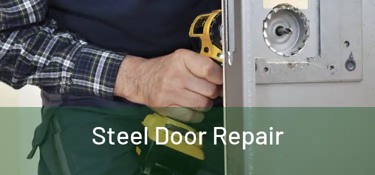 Steel Door Repair
